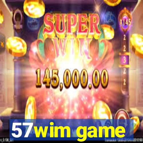 57wim game